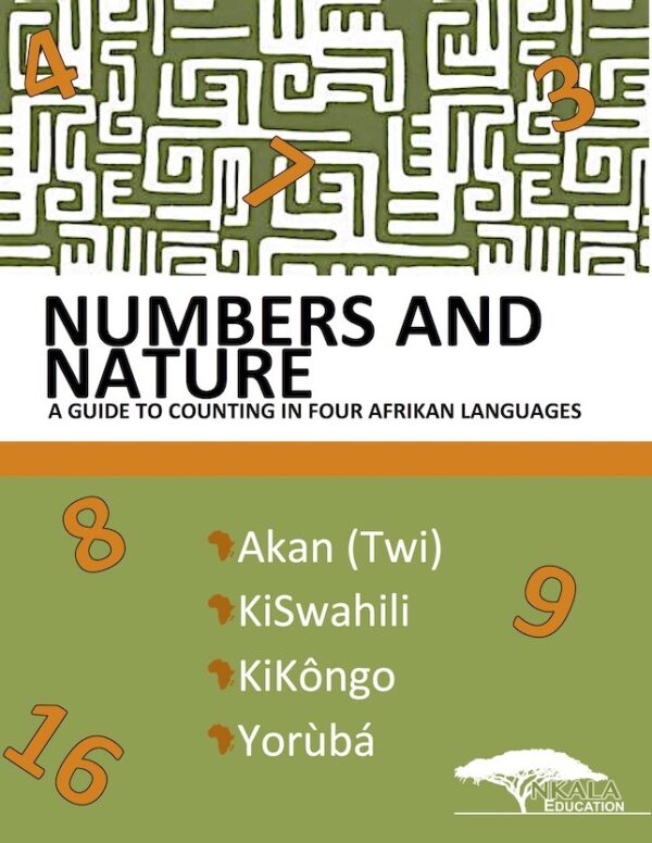 NUMBERS AND NATURE: A GUIDE TO COUNTING IN FOUR AFRIKAN LANGUAGES (EBOOK/PDF)